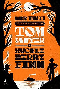 Box - Todas as histórias de Tom Sawyer e Huckleberry Finn