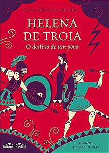 Helena de Tróia: O destino de um povo