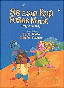 Se essa rua fosse minha: livro de brincar