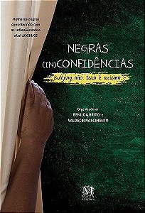 Negras (in)confidências