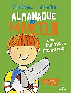 Almanaque do Marcelo e da Turma da nossa rua