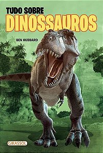 Tudo Sobre Dinossauros