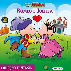 Turma da Mônica - Romeu e Julieta