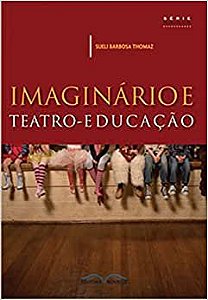 Imaginário e teatro-educação