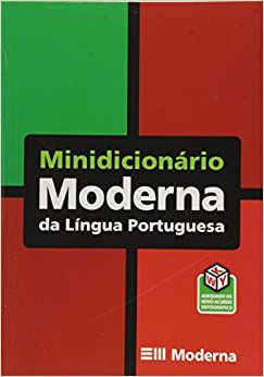 Minidicionario moderna da língua portuguesa