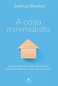 A Casa minimalista