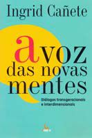 A Voz das novas mentes