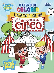 O Livro de colorir Luccas e Gi no circo