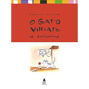 O Gato Viriato: o encontro