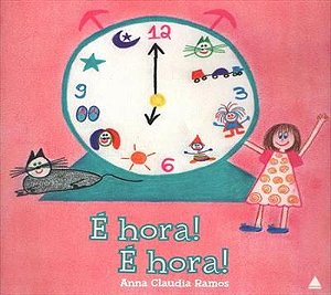 É hora! É hora!