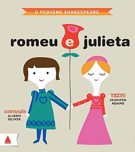 Pequeno Shakespeare: Romeu e Julieta
