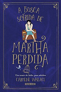 A Busca sofrida de Martha perdida