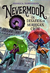Nevermoor - Os desafios de Morrigan Crow