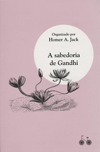 A sabedoria de Gandhi