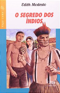 Segredo dos Indios, O