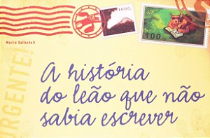 A história do leão que não sabia escrever