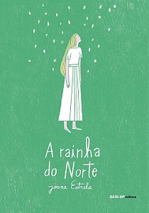 A rainha do Norte