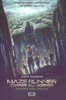 Maze Runner: Correr ou morrer