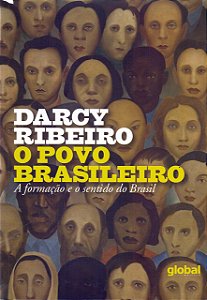O povo brasileiro, a formação e o sentido do brasil