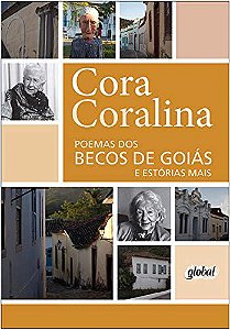Poemas dos becos de Goiás  e estórias mais