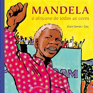Mandela, o africano de todas as cores