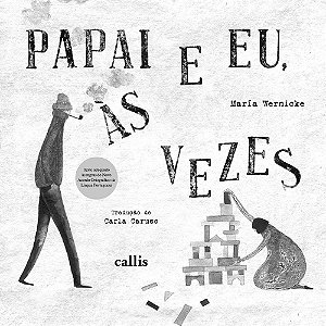 Papai e eu, às vezes