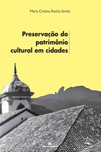 Preservação do patrimônio cultural em cidades