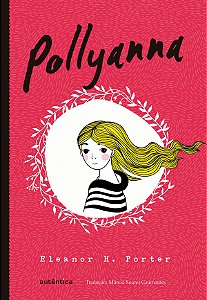 Pollyanna (Autêntica)