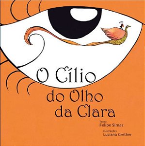 O Cílio do olho da Clara