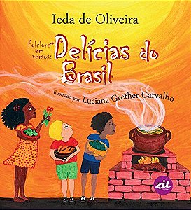 Folclore em versos: delícias do brasil