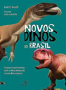 Novos dinos do Brasil