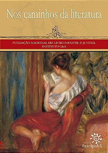 Nos caminhos da literatura