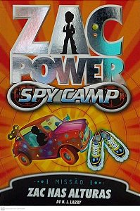 Zac Power Spy Camp: Zac nas alturas