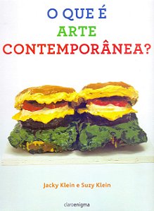 O que é Arte Contemporânea?