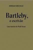 Bartleby, o Escrivão