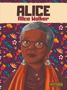 Alice - Alice Walker