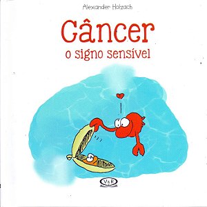 Câncer - O signo sensível