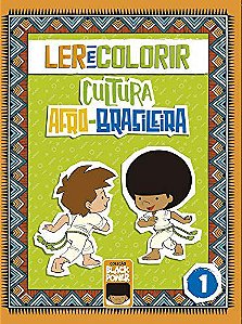 Ler e colorir Cultura Afro-brasileira Volume 1