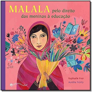 Malala pelo direito das meninas a educação