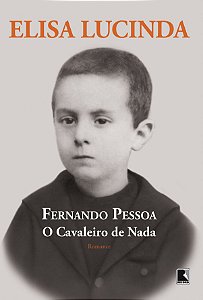Fernando Pessoa, o cavaleiro de nada