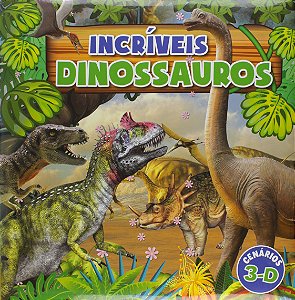Incríveis dinossauros