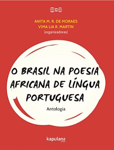 O Brasil na Poesia Africana de Língua Portuguesa