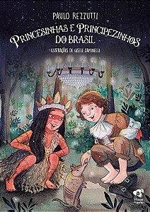 Princesinhas e principezinhos do Brasil