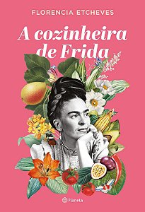 A Cozinheira de Frida