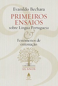 Primeiros ensaios sobre língua portuguesa e fenômenos de entonação