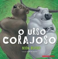 O Urso Corajoso