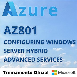 AZ-801: Configuring Windows Server Hybrid Advanced Services