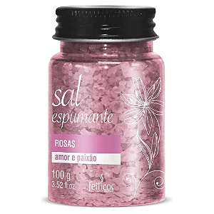 Sal Espumante Amor e Paixão Rosas 100g Feitiços