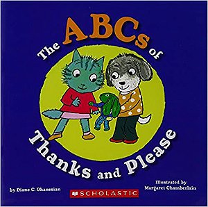 The ABCs Thanks and Please