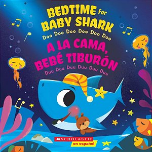 bedtime for baby shark / a la cama bebe tiburon
